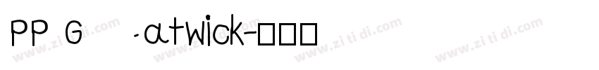 PP Gatwick字体转换